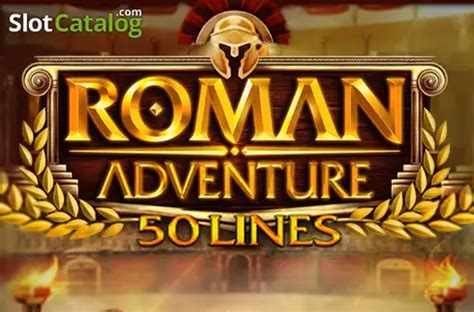 Roman Adventure 50 Lines Bodog